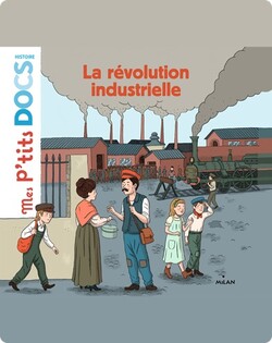 La révolution industrielle