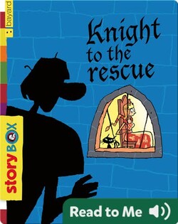 Knight to the rescue
