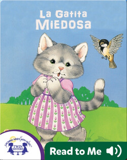 La Gatita Miedosa