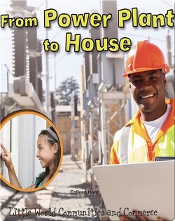 From Power Plant to House