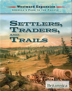 Settlers, Traders, and Trails