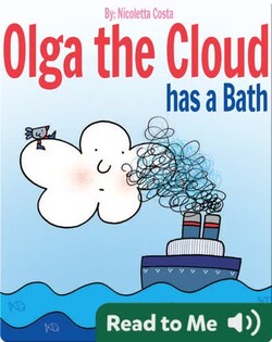 Olga the Cloud has a Bath
