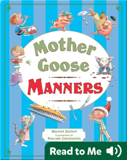 Mother Goose Manners