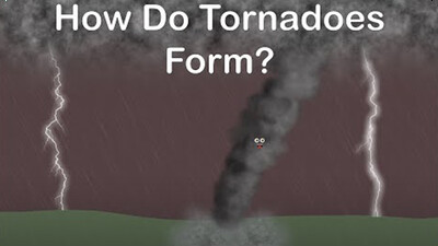 How Do Tornadoes Form?