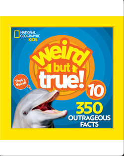 Weird But True 10