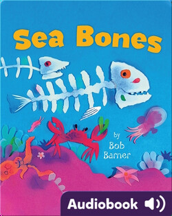 Sea Bones