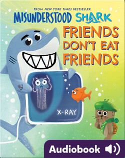 Misunderstood Shark: Friends Don't Eat Friends