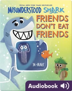 Misunderstood Shark: Friends Don't Eat Friends