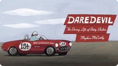 Daredevil: The Daring Life of Betty Skelton