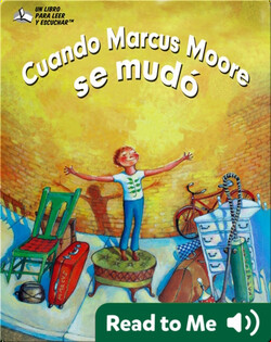 Cuando Marcus Moore se mudó