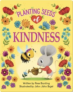 Planting Seeds of Kindness