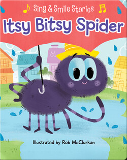 Itsy Bitsy Spider