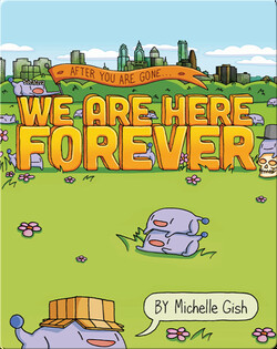 We Are Here Forever