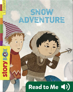 Snow Adventure