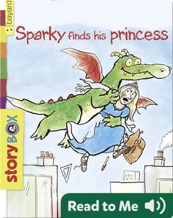 Sparky Finds His Princess