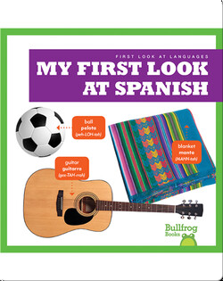 My First Look at Spanish
