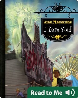 Ghost Detectors:  I Dare You!