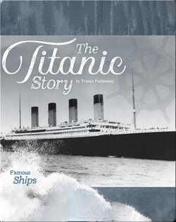 The Titanic Story
