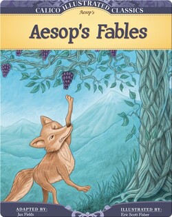 Calico Illustrated Classics: Aesop's Fables