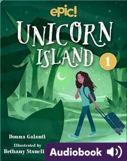 Unicorn Island Book 1: The Secret of Lost Luck