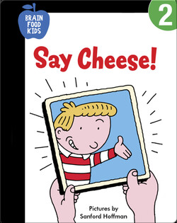 Say Cheese!