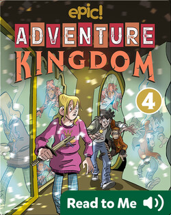 Adventure Kingdom Book 4: Mired in the Mirror Maze