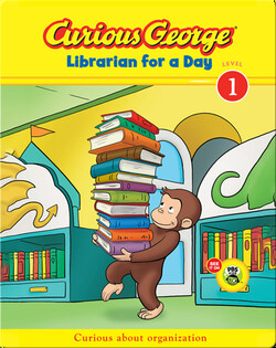 Curious George: Librarian for a Day