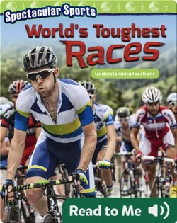 Spectacular Sports: World's Toughest Races: Understanding Fractions