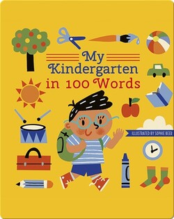 My Kindergarten in 100 Words
