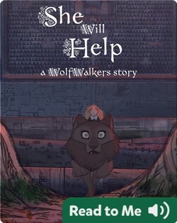 WolfWalker Readers: She Will Help