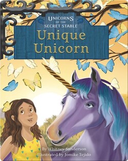 Unicorns of the Secret Stable No. 5: Unique Unicorn