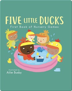 Nursery Time: Five Little Ducks