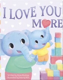 I Love You More