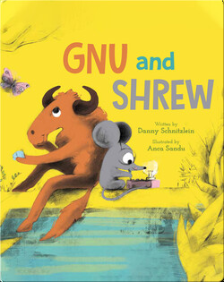 Gnu and Shrew