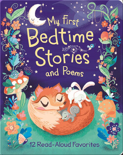 My First Bedtime Stories and Poems