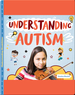 Understanding Autism