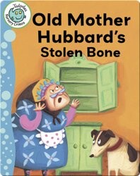 Old Mother Hubbard's Stolen Bone
