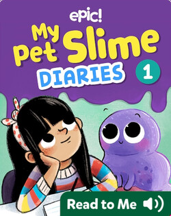 My Pet Slime Diaries Book 1