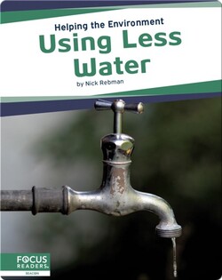 Helping the Environment: Using Less Water