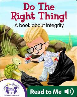 Do The Right Thing!