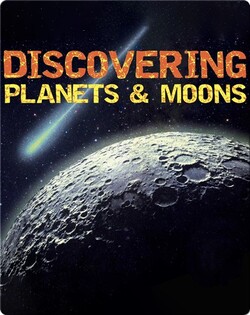 Discovering Planets & Moons