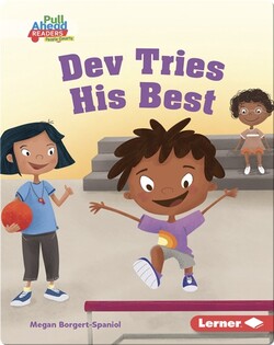 Be a Good Sport: Dev Tries His Best