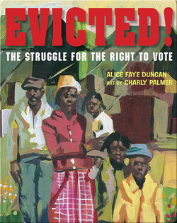 Evicted! The Struggle for the Right to Vote