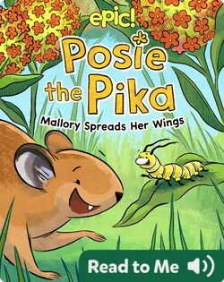 Posie the Pika: Mallory Spreads Her Wings