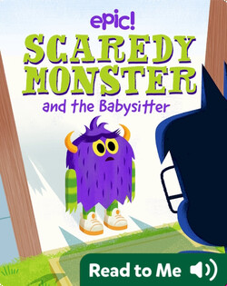 Scaredy Monster and the Babysitter