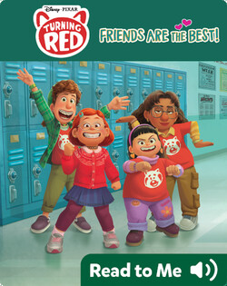 Turning Red: Friends Are the Best!