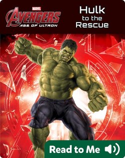 Age of Ultron: Hulk to the Rescue