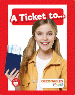 A Ticket To...