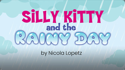 Silly Kitty and the Rainy Day