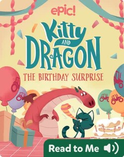 Kitty and Dragon: The Birthday Surprise